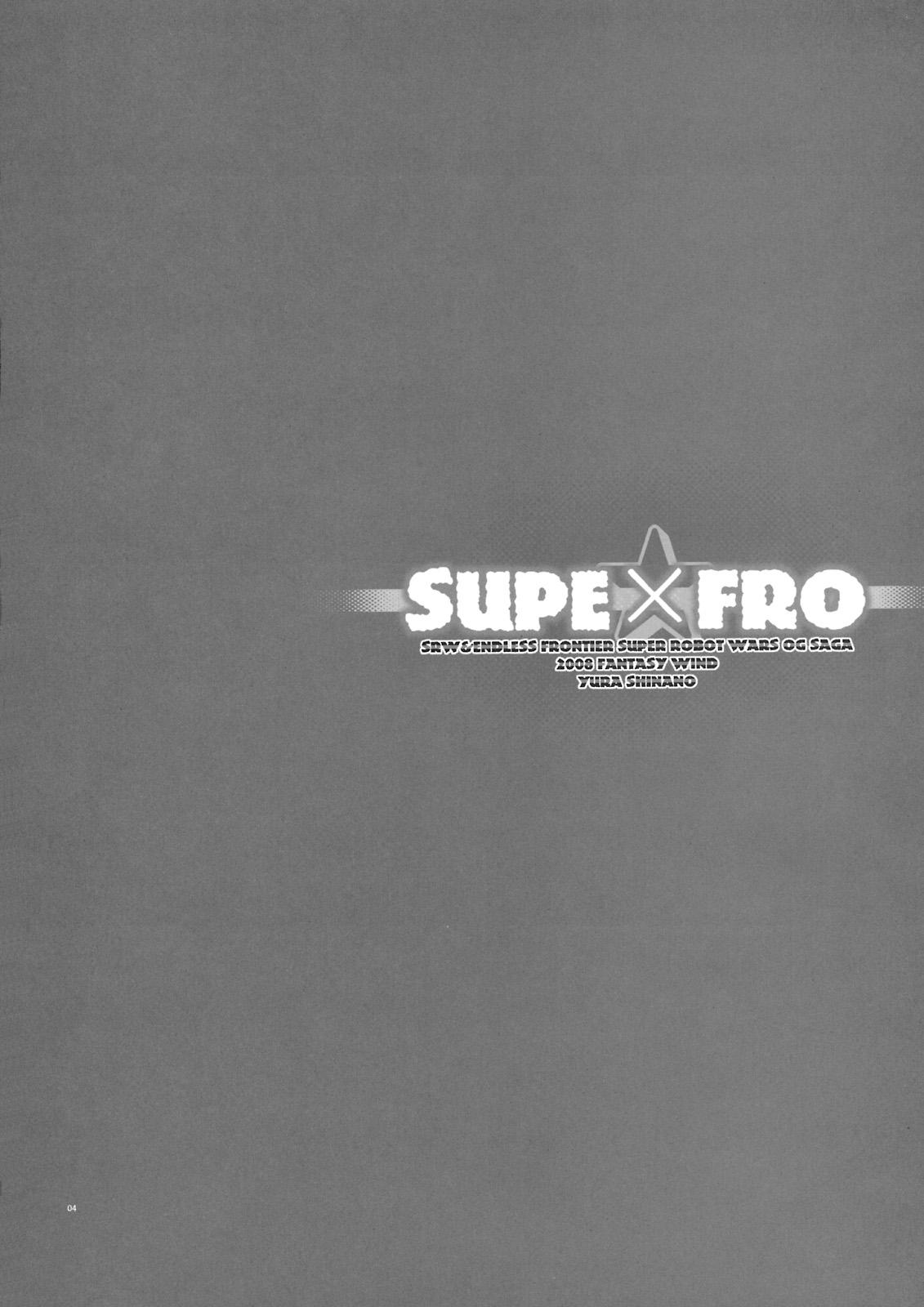 SuPE x FRO 2
