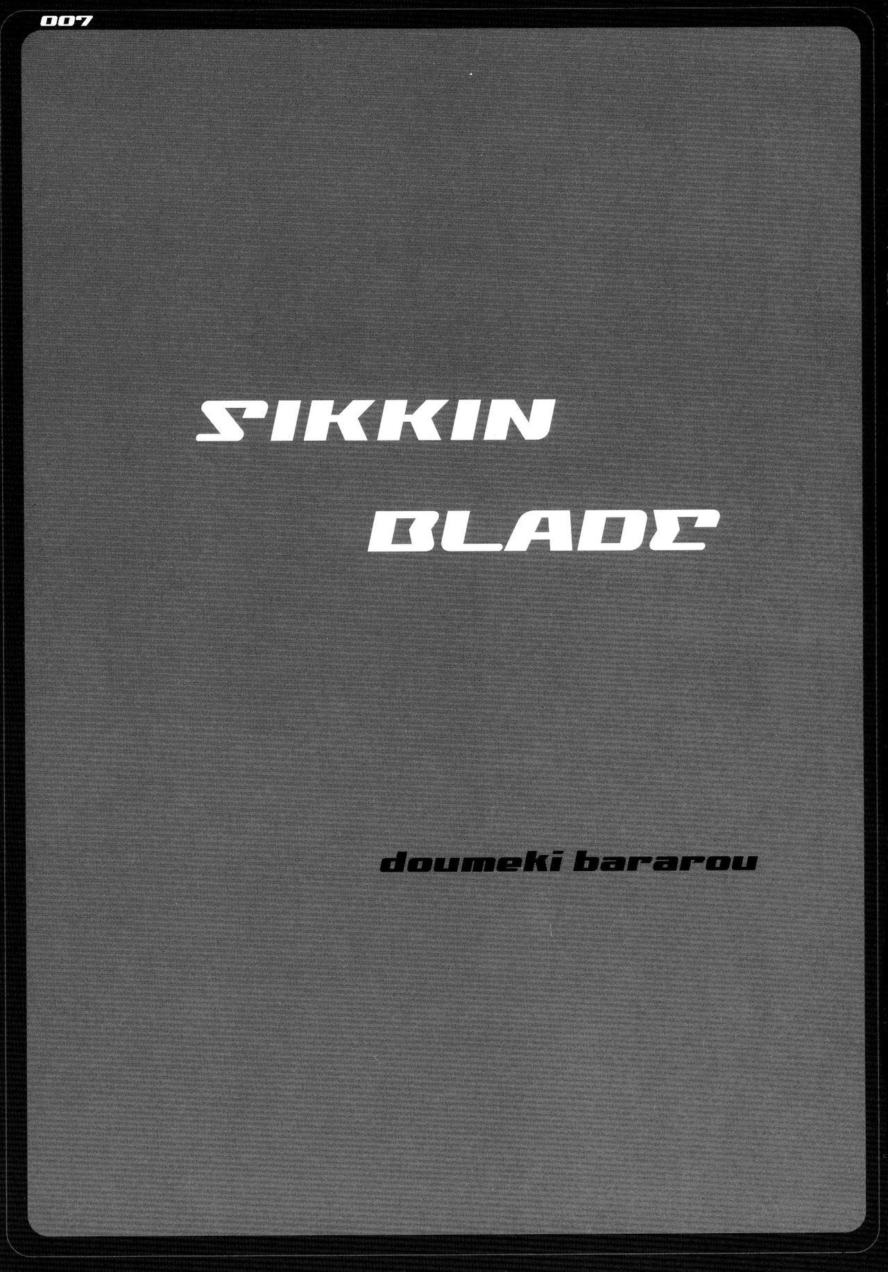 SIKKIN BLADE 6