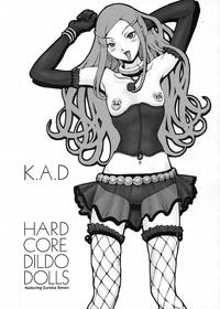 Hard Core Dildo Dolls 1