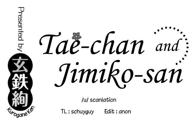 [Kurogane Kenn] Tae-chan to Jimiko-san | Tae-chan and Jimiko-san Ch. 6-15 [English] [/u/ Scanlations] [Digital] 17