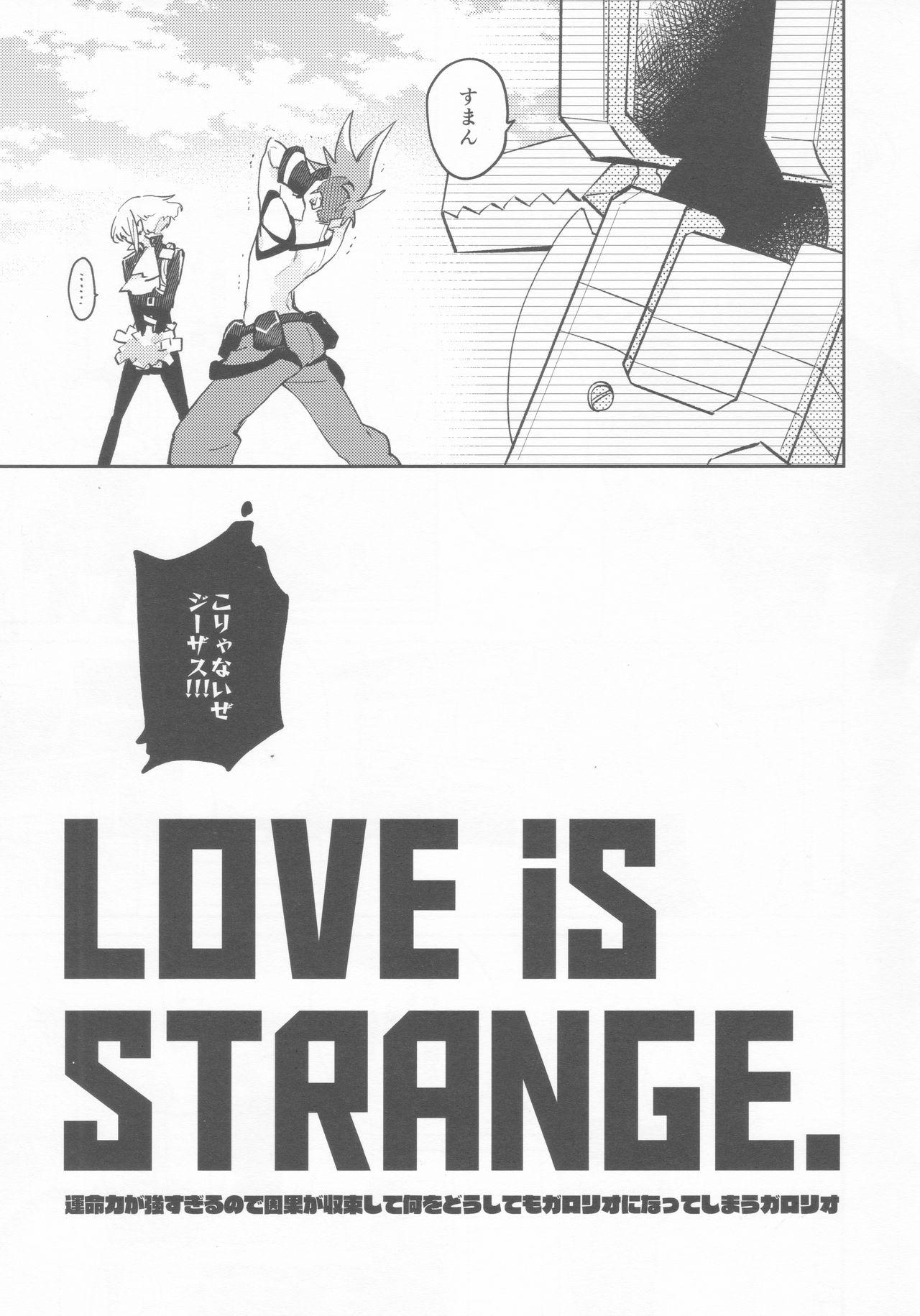 LOVE IS STRANGE. 3
