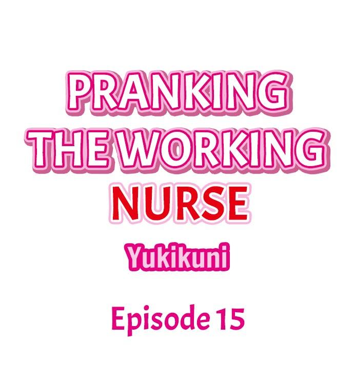 Pranking the Working Nurse 132