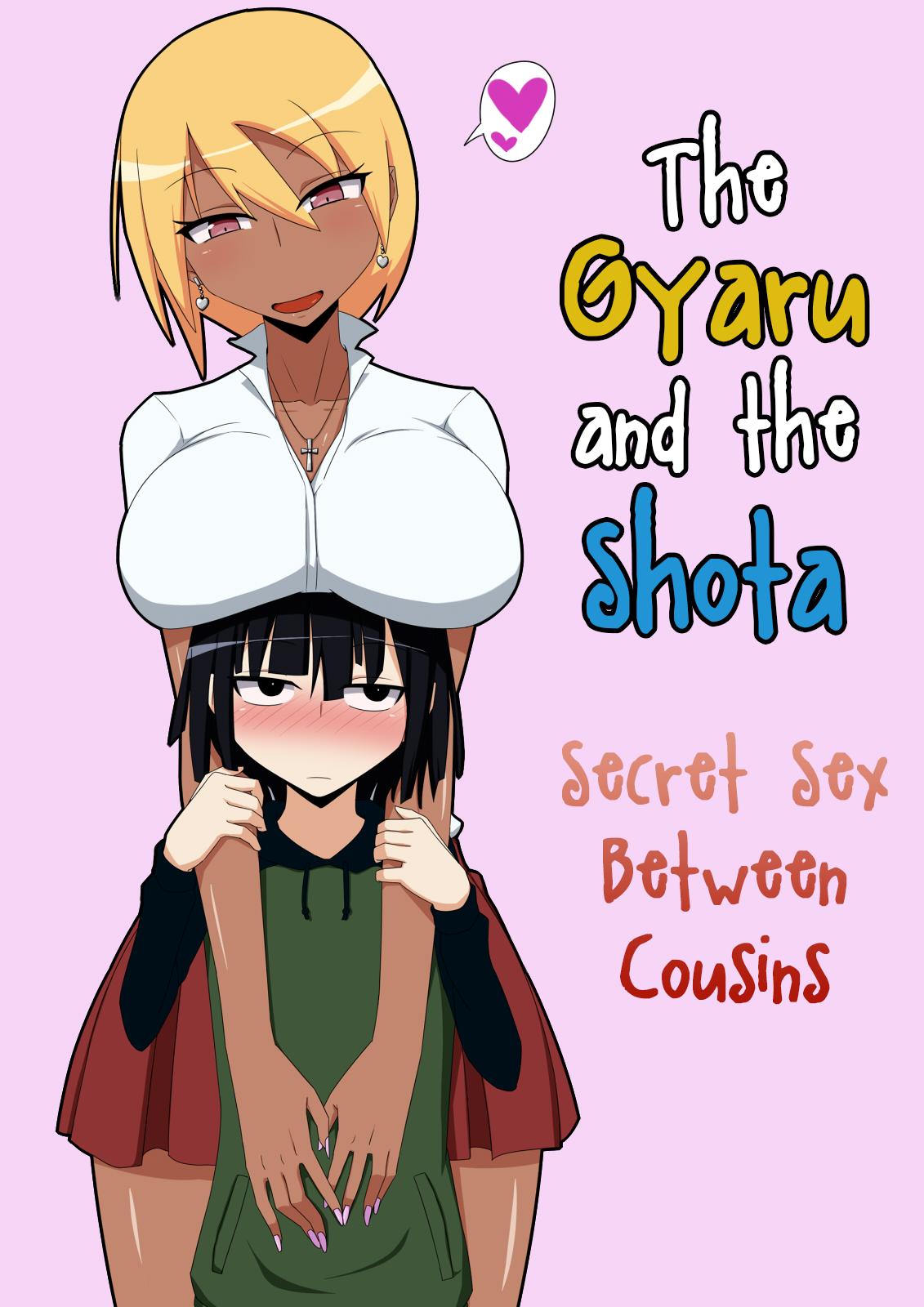 Kuro Gal to Shota Itoko Doushi no Himitsux | The Gyaru and the Shota - Secret Sex Between Cousins 1